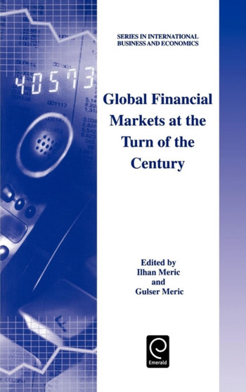 Global Financial Markets at the Turn of the Century