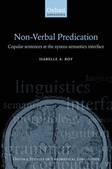 Nonverbal Predication : Copular Sentences at the Syntax-Semantics Interface : 45