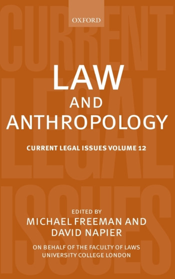 Law and Anthropology : Current Legal Issues Volume 12