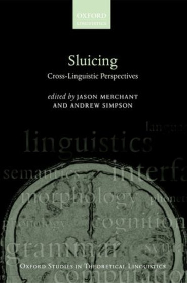 Sluicing: Cross-Linguistic Perspectives : 38