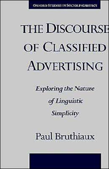 The Discourse of Classified Advertising : Exploring the Nature of Linguistic Simplicity