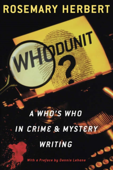 Whodunit? : A Who's Who in Crime & Mystery Writing