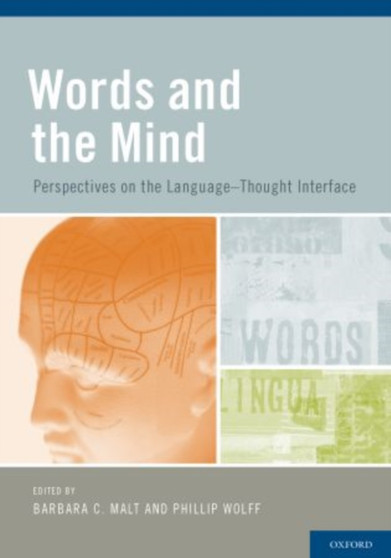 Words and the Mind : How words capture human experience