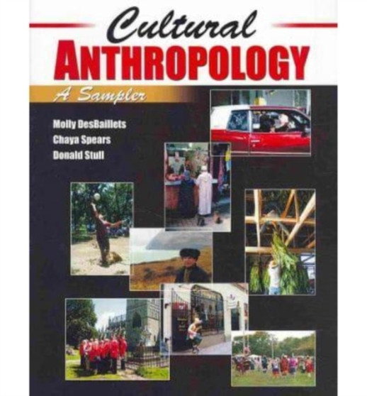 Cultural Anthropology: A Sampler