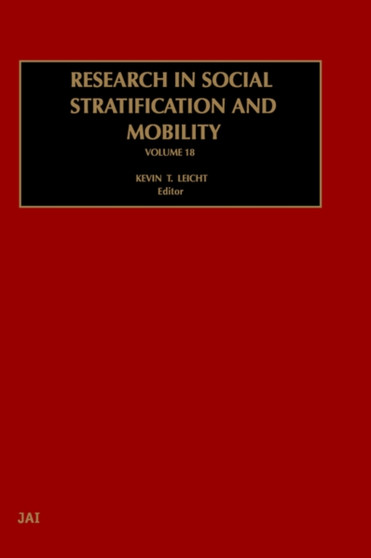 Research in Social Stratification and Mobility : Volume 18