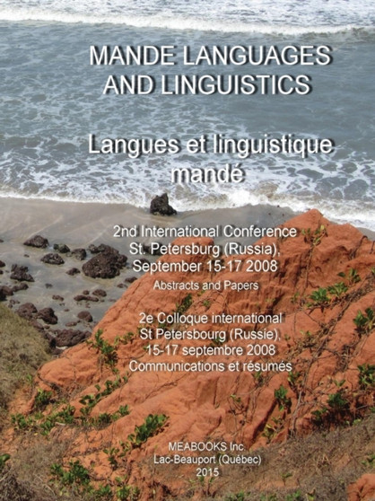Mande Languages and Linguistics : 2nd International Conference