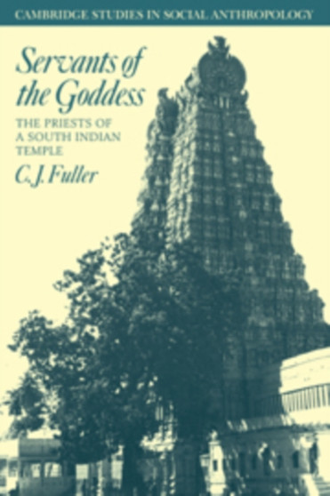 Servants of the Goddess : The Priests of a South Indian Temple : 47