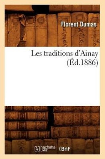 Les Traditions d'Ainay (Ed.1886)
