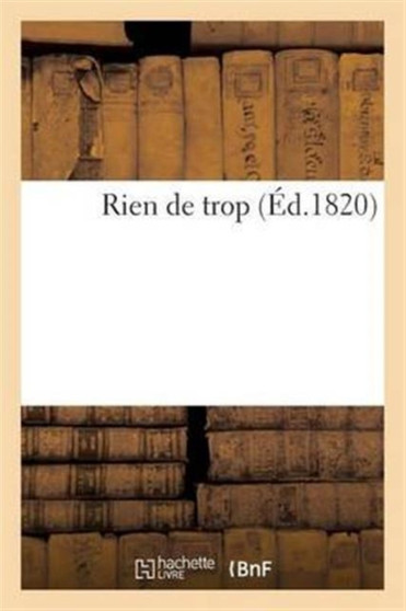 Rien de Trop