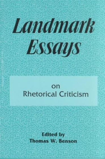 Landmark Essays on Rhetorical Criticism : Volume 5