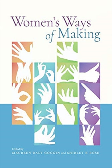Women's Ways of Making