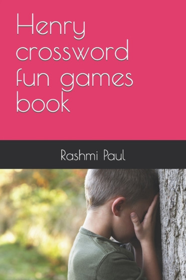 Henry crossword fun games book by Rashmi Henry Paul - Paperback