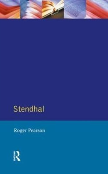 Stendhal : The Red and the Black and The Charterhouse of Parma