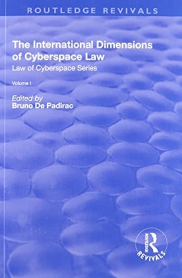 The International Dimensions of Cyberspace Law