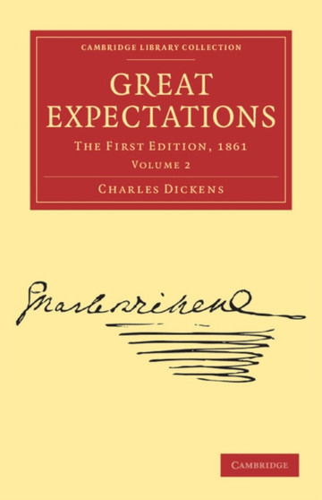 Great Expectations : The First Edition, 1861 : Volume 2