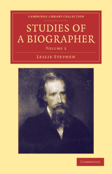 Studies of a Biographer : Volume 2
