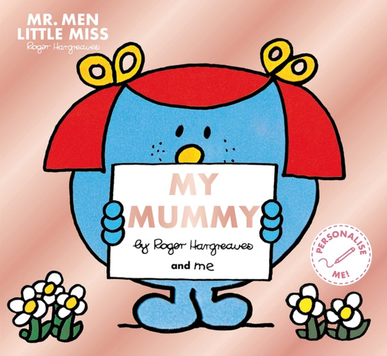 Mr. Men Little Miss: My Mummy by Adam Hargreaves - Paperback