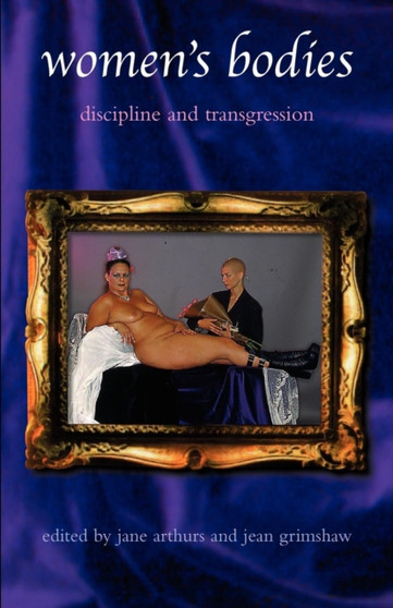 Women's Bodies : Cultural Representations and Identity