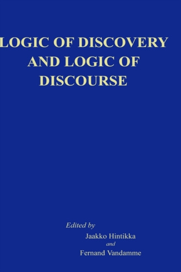 Logic of Discovery and Logic of Discourse