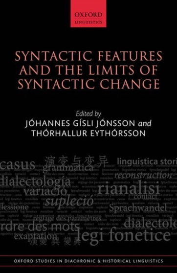 Syntactic Features and the Limits of Syntactic Change : 43