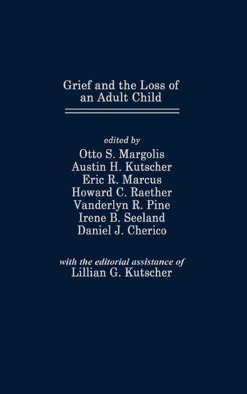 Grief and the Loss of an Adult Child