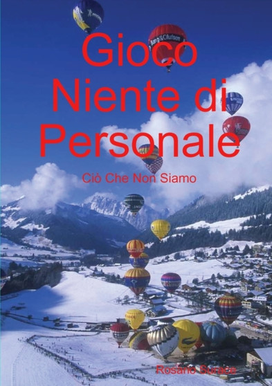 Gioco Niente di Personale : Cio che non siamo