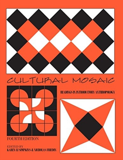 Cultural Mosaic : Readings in Introductory Anthropology