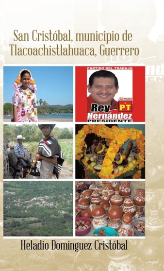 San Cristobal, Municipio. de Tlacoachistlahuaca, Guerrero
