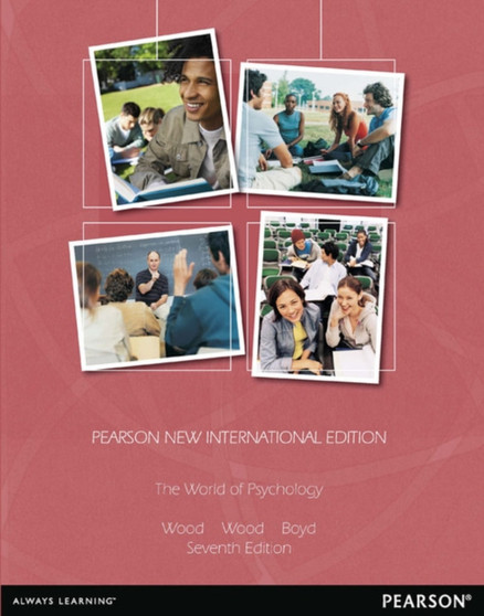 World of Psychology, The : Pearson New International Edition