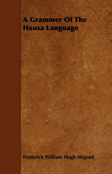 A Grammer Of The Hausa Language