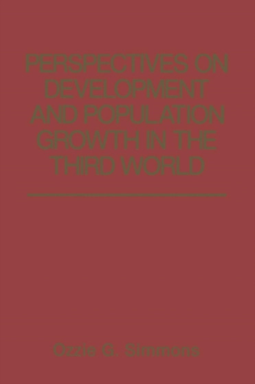 Perspectives on Development and Population Growth in the Third World