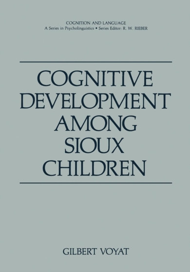 Cognitive Development among Sioux Children