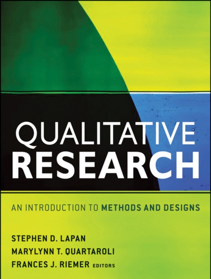 Qualitative Research : An Introduction to Methods and Designs