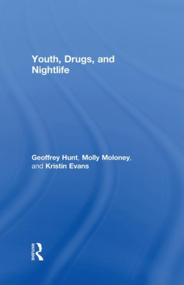 Youth, Drugs, and Nightlife