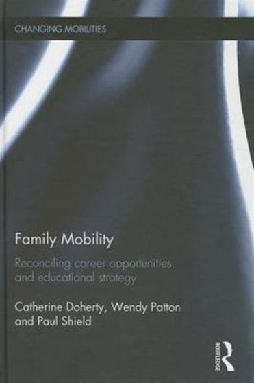 Family Mobility : Reconciling Career Opportunities and Educational Strategy
