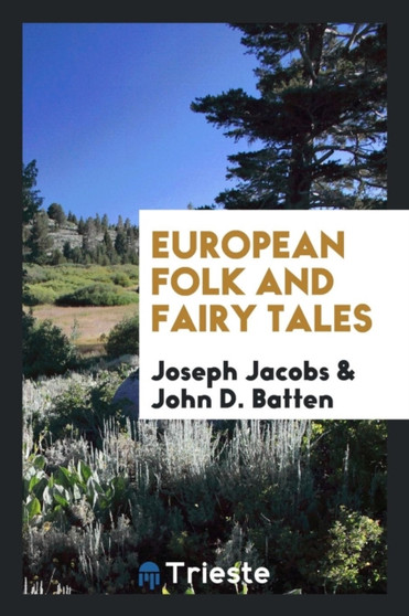 European Folk and Fairy Tales by Joseph Jacobs - Paperback