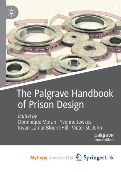 The Palgrave Handbook of Prison Design