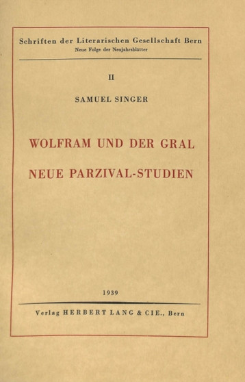 Wolfram und der Gral : Neue Parzival-Studien