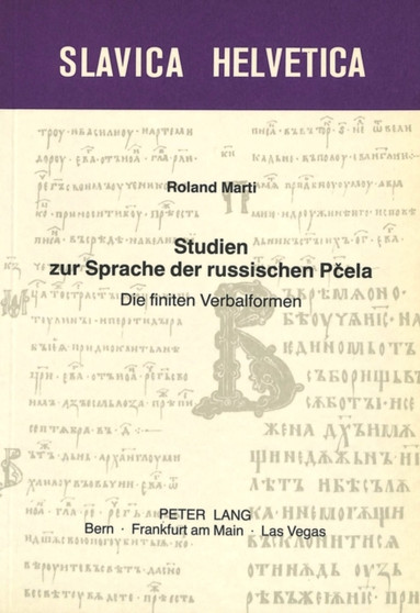 Studien zur Sprache der russischen Pcela : Die finiten Verbalformen