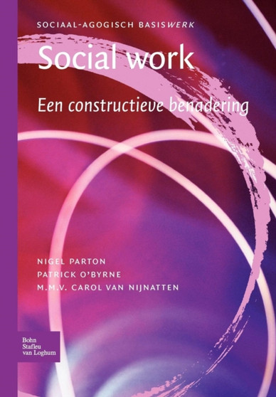 Social Work. : Een Constructieve Benadering