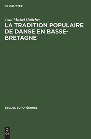 La tradition populaire de danse en Basse-Bretagne : 1