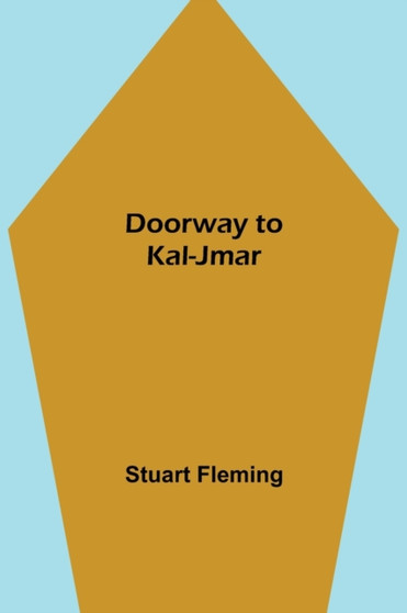 Doorway to Kal-Jmar