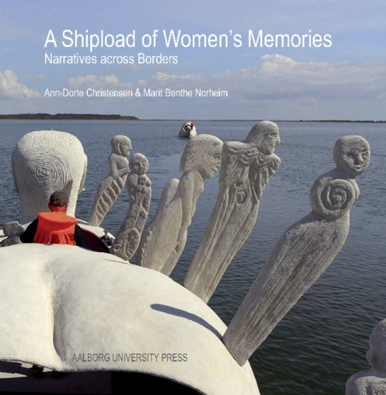 Shipload of Womens Memories : Narratives Across Borders