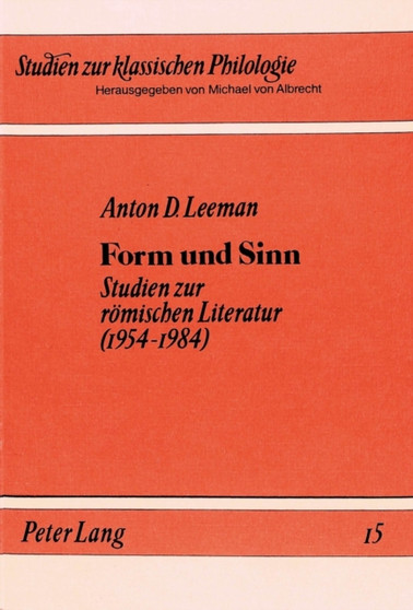 Form und Sinn : Studien zur roemischen Literatur