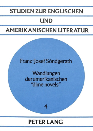 Wandlungen der amerikanischen dime novels