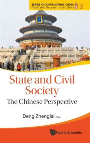 State And Civil Society: The Chinese Perspective : 2