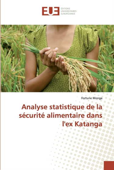 Analyse statistique de la securite alimentaire dans l'ex Katanga