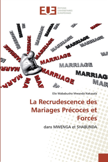 La Recrudescence des Mariages Precoces et Forces
