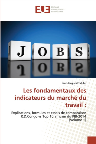 Les fondamentaux des indicateurs du marche du travail