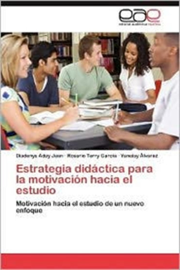 Estrategia Didactica Para La Motivacion Hacia El Estudio